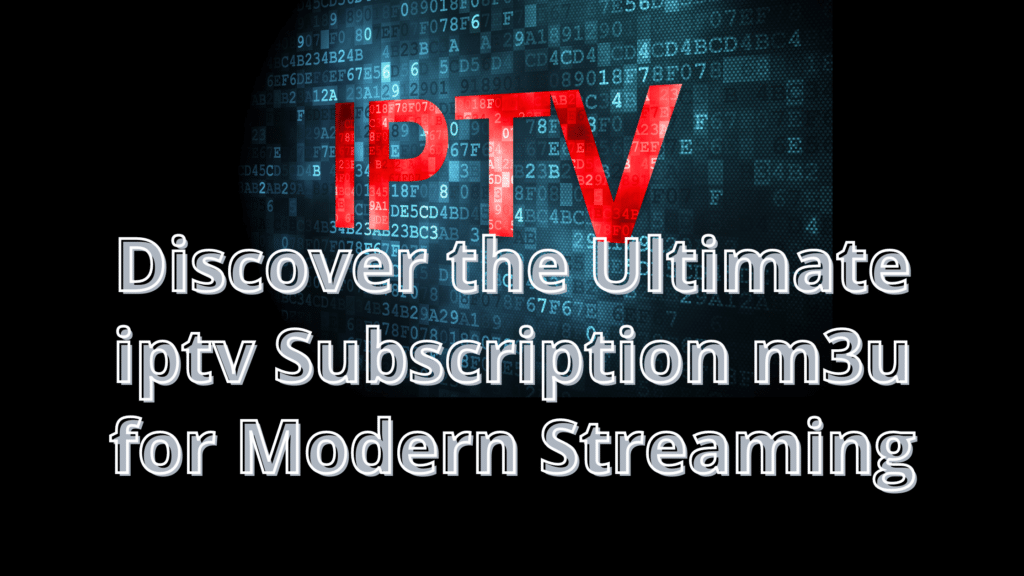 iptv subscription