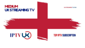 IPTV UK Subscription